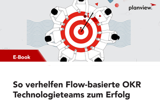 So verhelfen Flow-basierte OKR Technologieteams zum Erfolg 